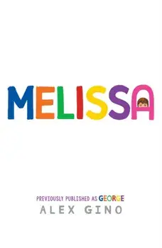 Melissa. 2 ed, Paperback/Alex Gino