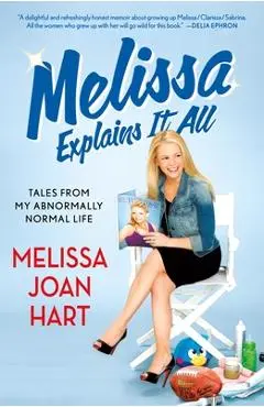 Melissa Explains It All - Melissa Joan Hart