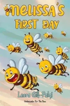 Melissa's First Day, Paperback/Leora Gill-Palgi