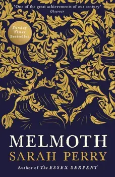 Melmoth. Sunday Times Bestseller, Paperback/Sarah Perry