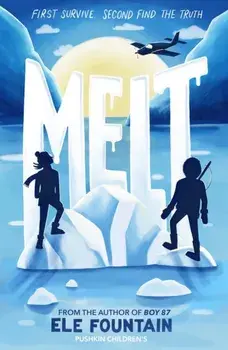 Melt, Paperback/Ele Fountain