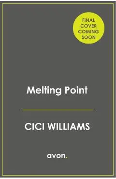 Melting Point - Cici Williams