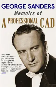 Memoirs of a Professional CAD, Paperback/George Sanders