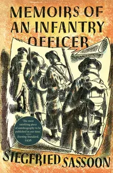 Memoirs of an Infantry Officer, Paperback/Siegfried Sassoon