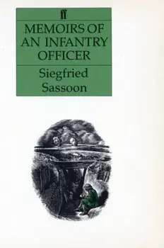 Memoirs of an Infantry Officer, Paperback/Siegfried Sassoon