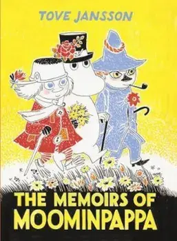 Memoirs Of Moominpappa, Hardcover/Tove Jansson