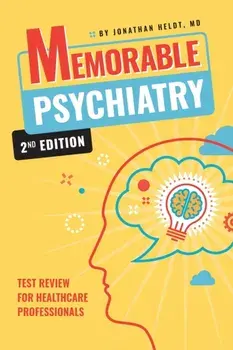Memorable Psychiatry, Paperback/Jonathan Heldt