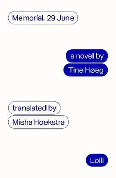 Memorial, 29 June, Hardback/Tine Hoeg
