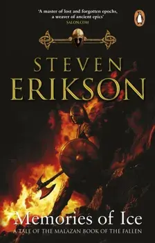 Memories of Ice. (Malazan Book of the Fallen: Book 3), Paperback/Steven Erikson