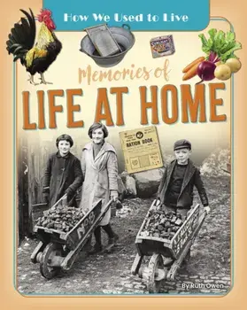Memories of Life at Home, Paperback/Ruth Owen
