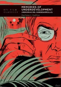 Memories of Underdevelopment. Memorias del Subdesarrollo, Paperback/***