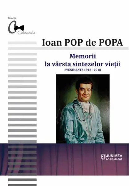 Memorii la varsta sintezelor vietii | Ioan Pop de Popa