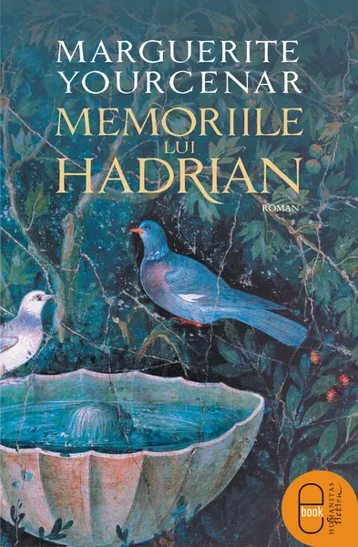 Memoriile lui Hadrian (ebook)