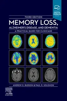 Memory Loss, Alzheimer's Disease and Dementia. A Practical Guide for Clinicians, Paperback/Paul R. Solomon