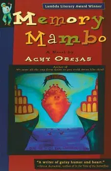 Memory Mambo: Big Sur Pioneers, Paperback/Achy Obejas