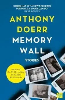 Memory Wall, Paperback/Anthony Doerr