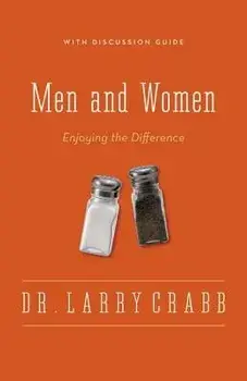 Men and Women: Enjoying the Difference, Paperback/Larry Crabb