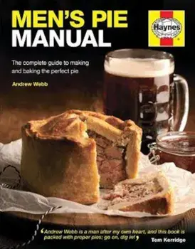 Men's Pie Manual, Hardcover/Andrew Webb