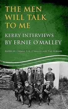 Men Will Talk to Me: Kerry Interviews, Paperback/Cormac O'Malley
