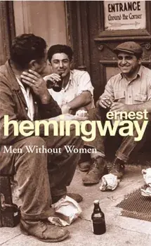 Men Without Women, Paperback/Ernest Hemingway