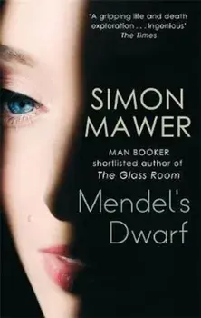 Mendel's Dwarf, Paperback/Simon Mawer