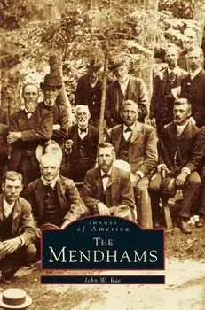 Mendhams, Hardcover/John W. Rae