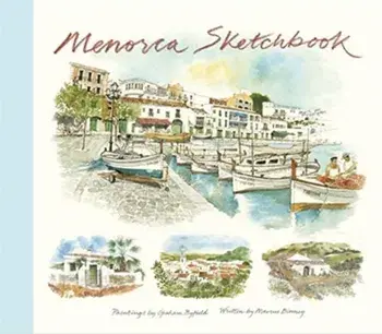 Menorca Sketchbook, Hardcover/Graham Byfield