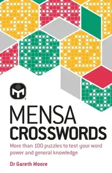 Mensa Crosswords. Test your word power with more than 100 puzzles, New Edition, Paperback/Mensa Ltd