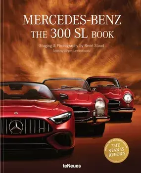Mercedes-Benz. The 300 SL Book. Revised 70 Years Anniversary Edition, Hardback/Jurgen Lewandowski