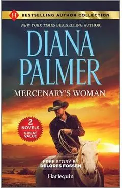 Mercenary's Woman & Safety Breach: Two Suspense-Filled Romance Books - Diana Palmer