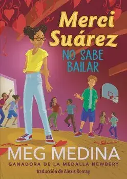 Merci Suárez No Sabe Bailar, Paperback/Meg Medina