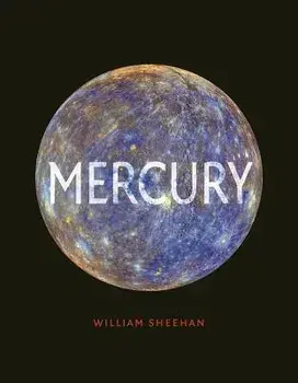 Mercury, Hardcover/William Sheehan