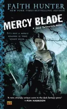 Mercy Blade/Faith Hunter