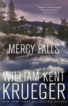 Mercy Falls, Paperback/William Kent Krueger