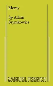 Mercy, Paperback/Adam Szymkowicz