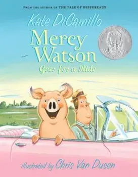 Mercy Watson Goes for a Ride, Paperback/Kate DiCamillo