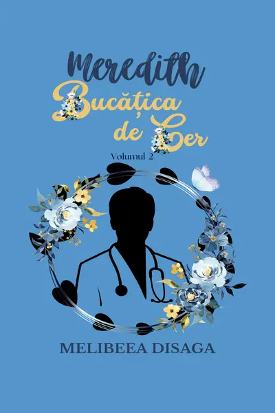 Meredith: Bucățica de Cer (vol.2)