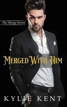 Merged with him, Paperback/Kylie Kent