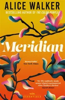 Meridian, Paperback/Alice Walker