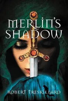 Merlin's Shadow, Paperback/Robert Treskillard