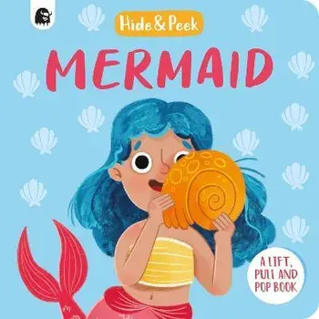 Mermaid. A lift, pull and pop book, Board book/Happy Yak