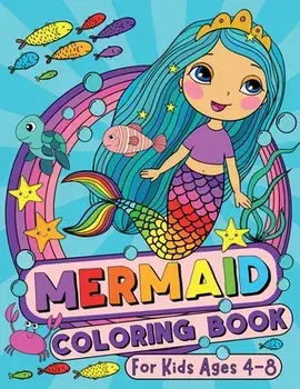 Mermaid Coloring Book for Kids Ages 4-8, Paperback/Silly Bear