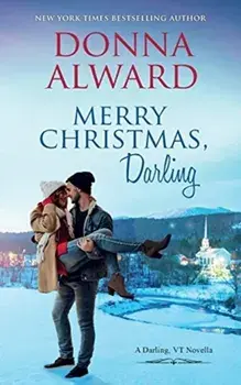 Merry Christmas, Darling, Paperback/Donna Alward
