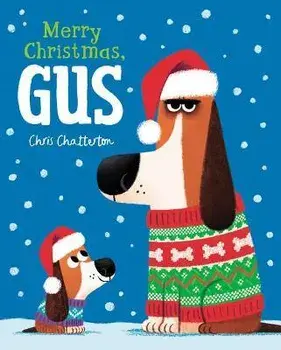 Merry Christmas, Gus, Hardcover/Chris Chatterton