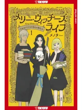 Merry Witches' Life, Volume 1. The Three Widows of Berlebagille, Paperback/Menota