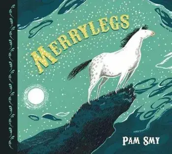 Merrylegs, Paperback/Pam Smy