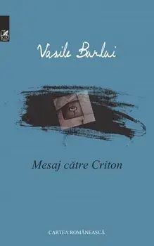 Mesaj catre Criton/Vasile Burlui