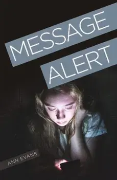 Message Alert, Paperback/Ann Evans