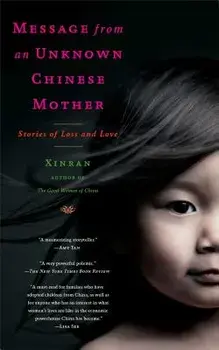 Message from an Unknown Chinese Mother: Stories of Loss and Love, Paperback/Xinran