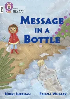 Message in a Bottle. Band 10+/White Plus, Paperback/Nikki Sheehan